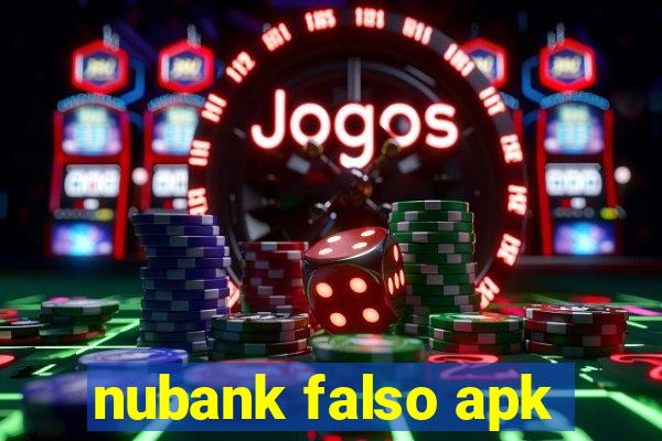 nubank falso apk